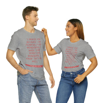 FEARFULLY AND WONDERFULLY MADE- Unisex Jersey Adult T-Shirt