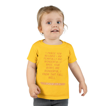 FEARFULLY AND WONDERFULLY MADE-Toddler T-shirt