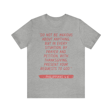 DO NOT BE ANXIOUS- Unisex Jersey Adult T-Shirt