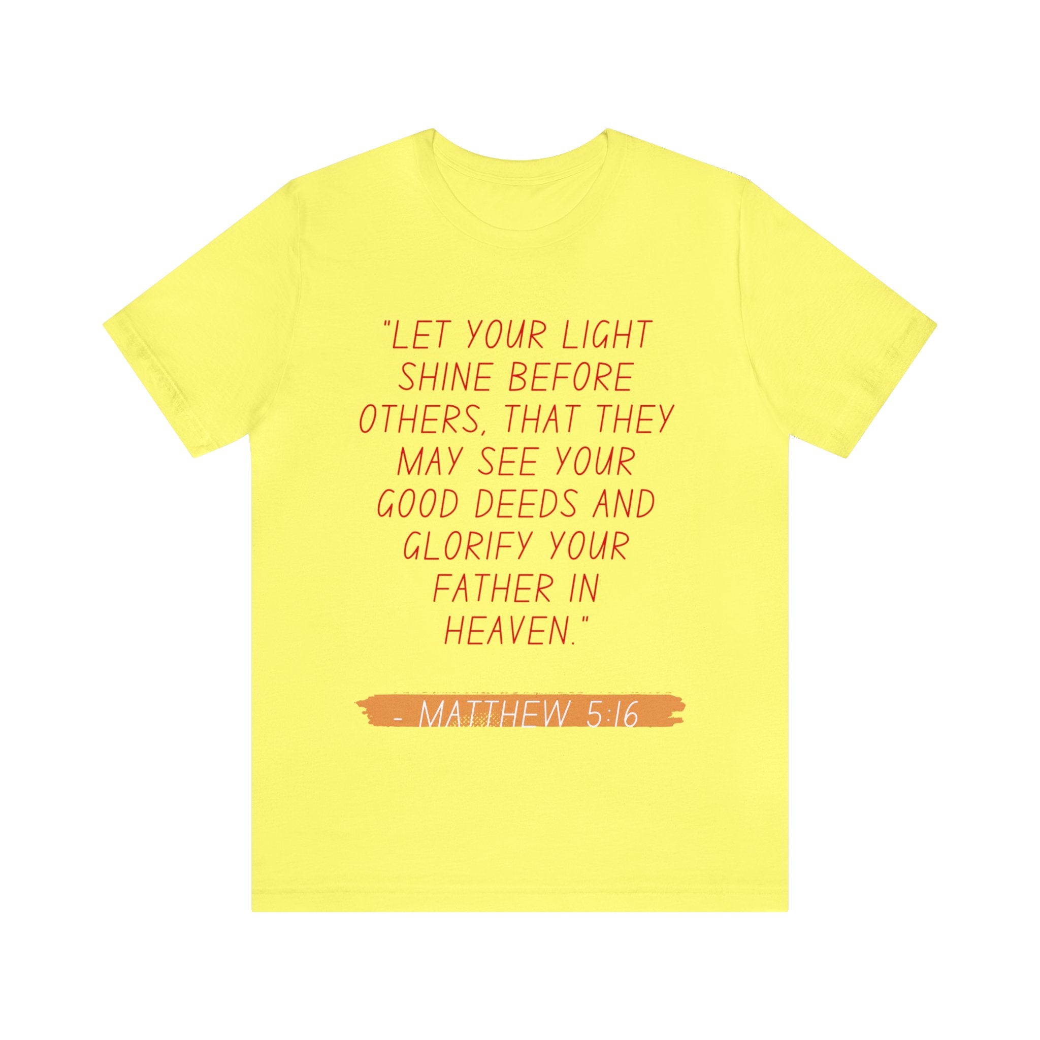 LET YOUR LIGHT SHINE- Unisex Jersey Adult T-Shirt