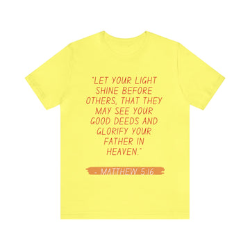 LET YOUR LIGHT SHINE- Unisex Jersey Adult T-Shirt