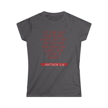 Let your Light Shine-Women's Softstyle Tee