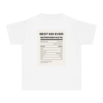 Best Kid Ever- Swag T Shirt